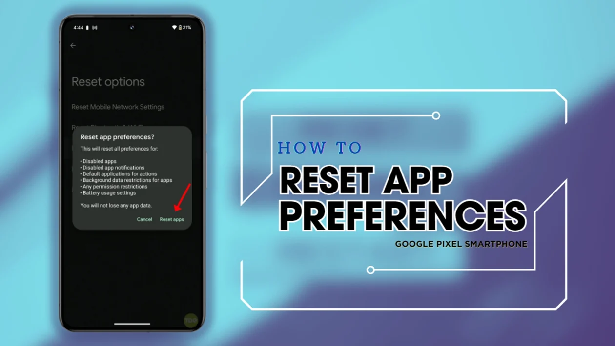 Google Pixel - Reset App Preferences