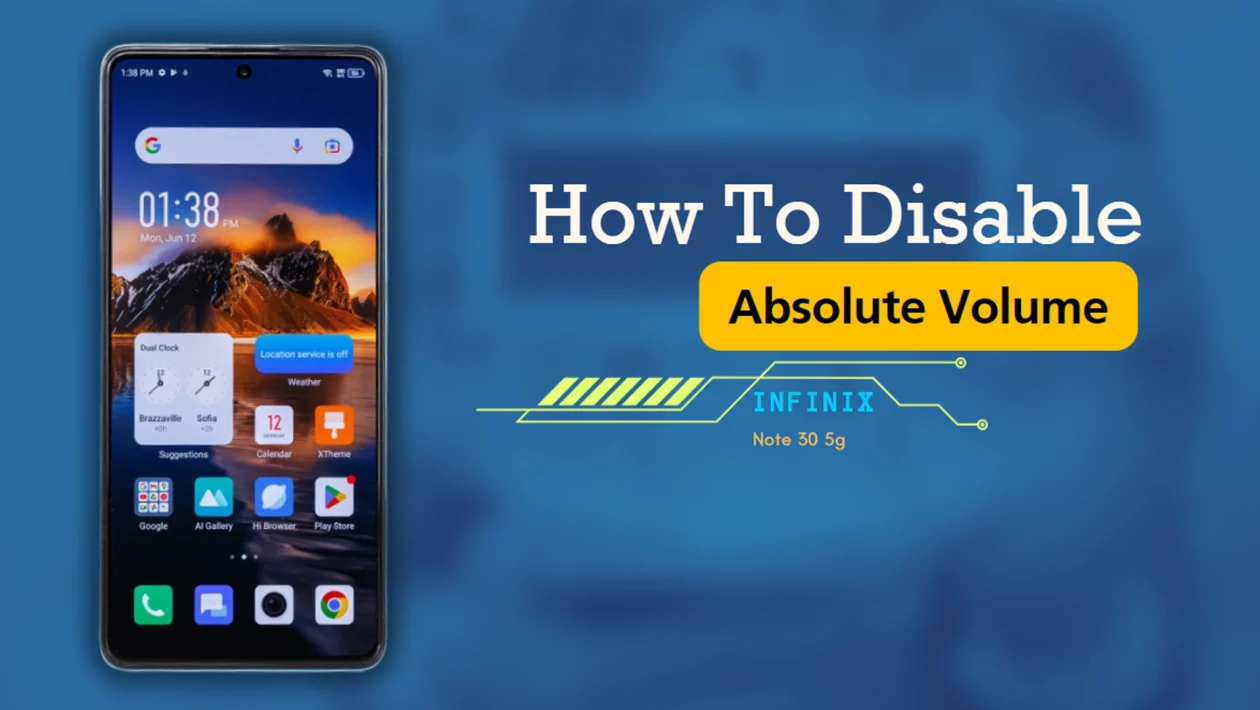 disable absolute volume infinix note 30 5g