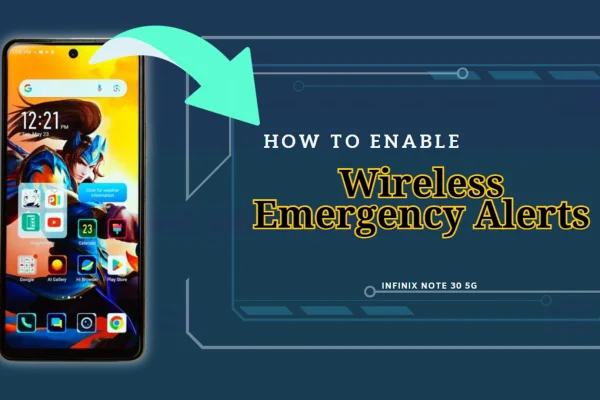 Infinix Note 30 5g - Enable Wireless Emergency Alerts